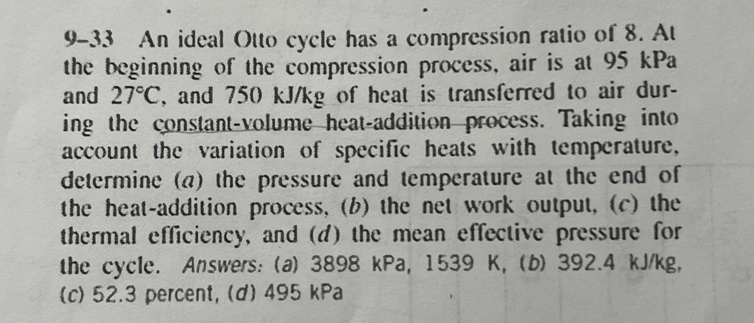 9 - 3 3 An ideal Otto cycle has a compression
