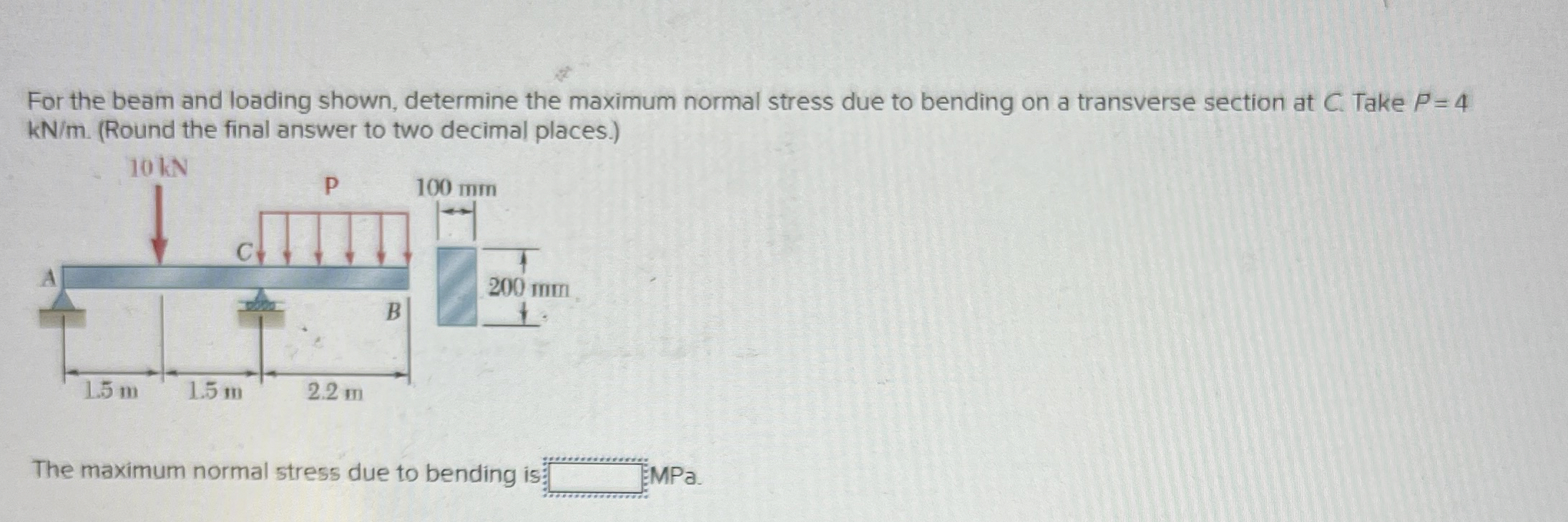For the beam and loading shown, determine the