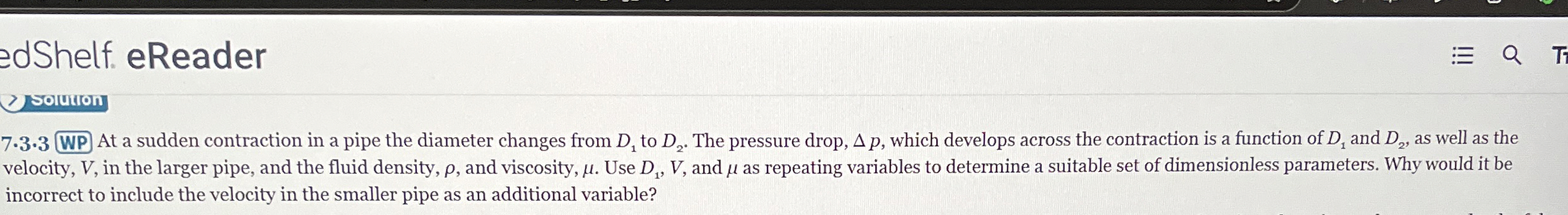 7 . 3 . 3 At a sudden contraction in a pipe the
