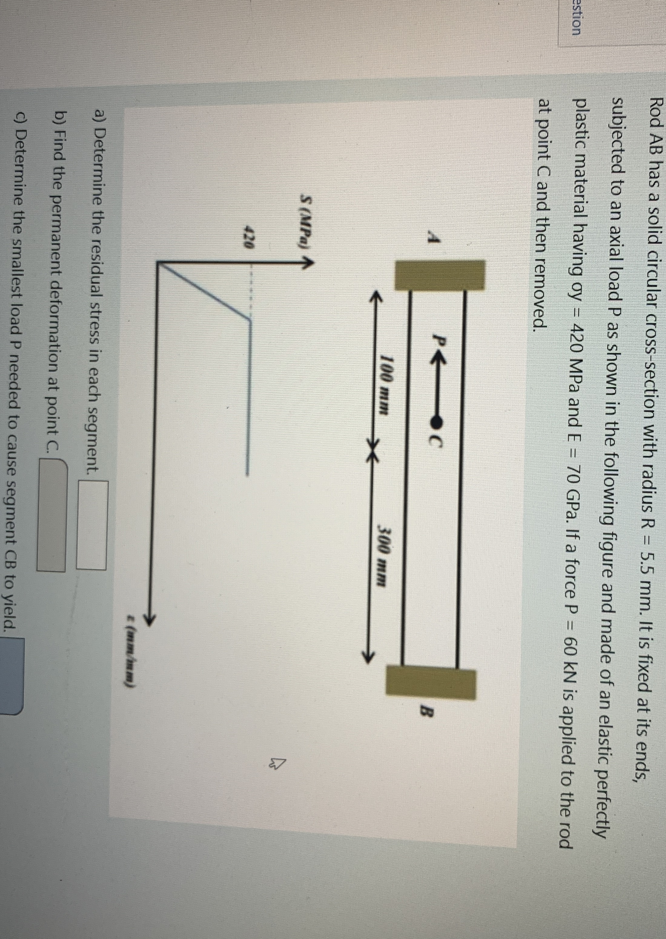 Rod A B has a solid circular cross - section with
