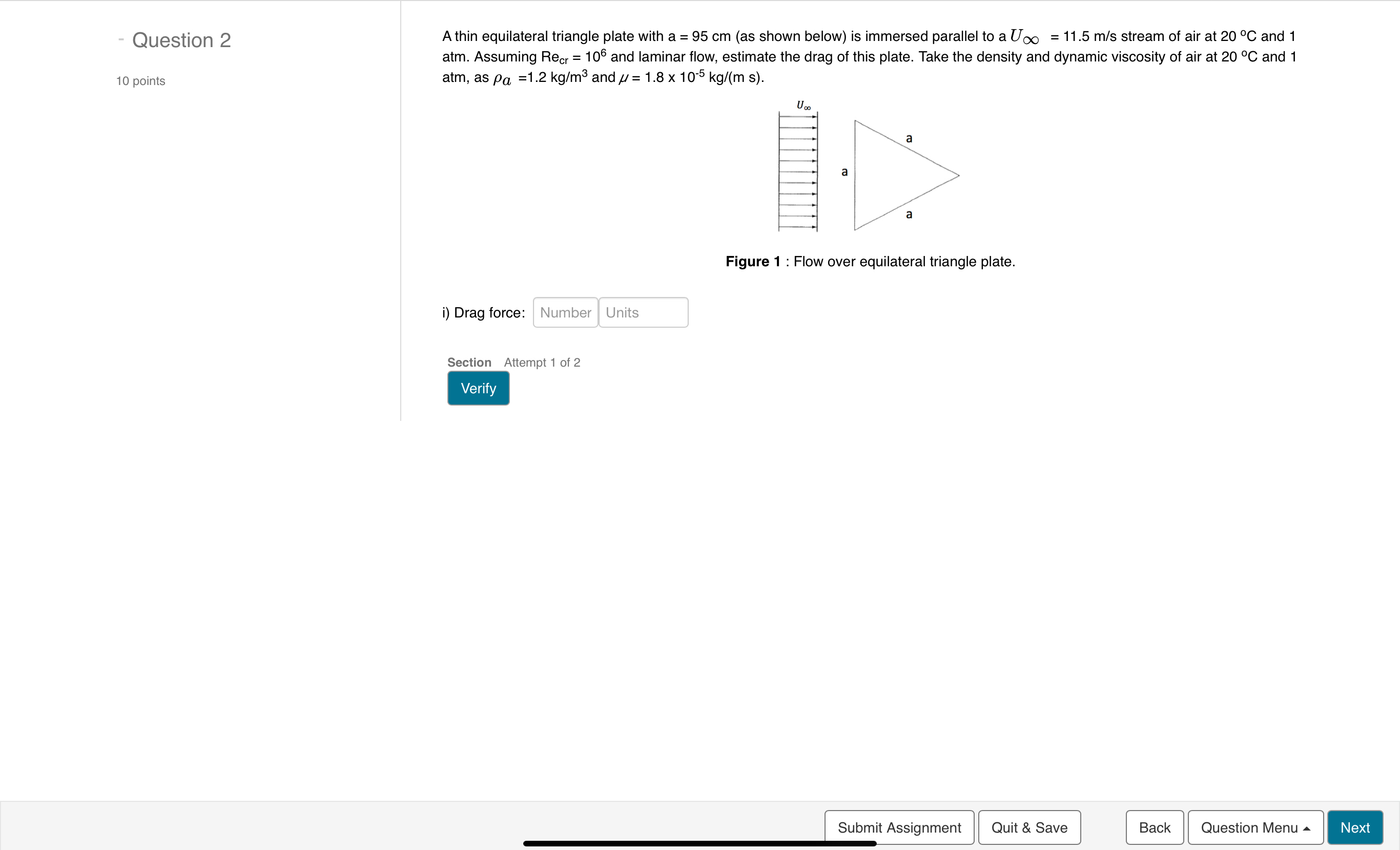 Question 2 1 0 points A thin equilateral triangle