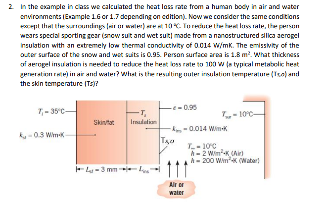 In the example in class we calculated the heat