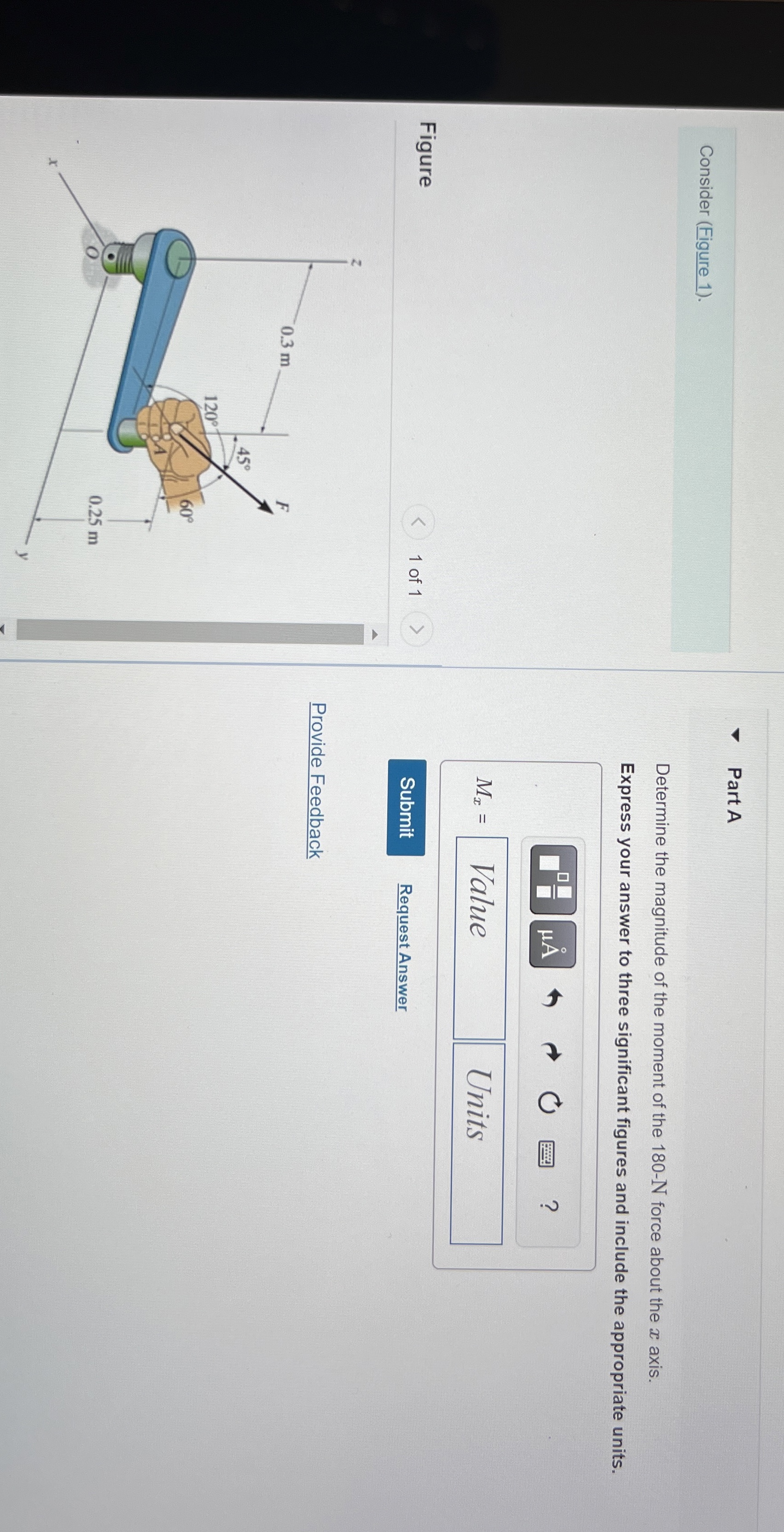 Consider ( Figure 1 ) . Figure 1 of 1 Provide