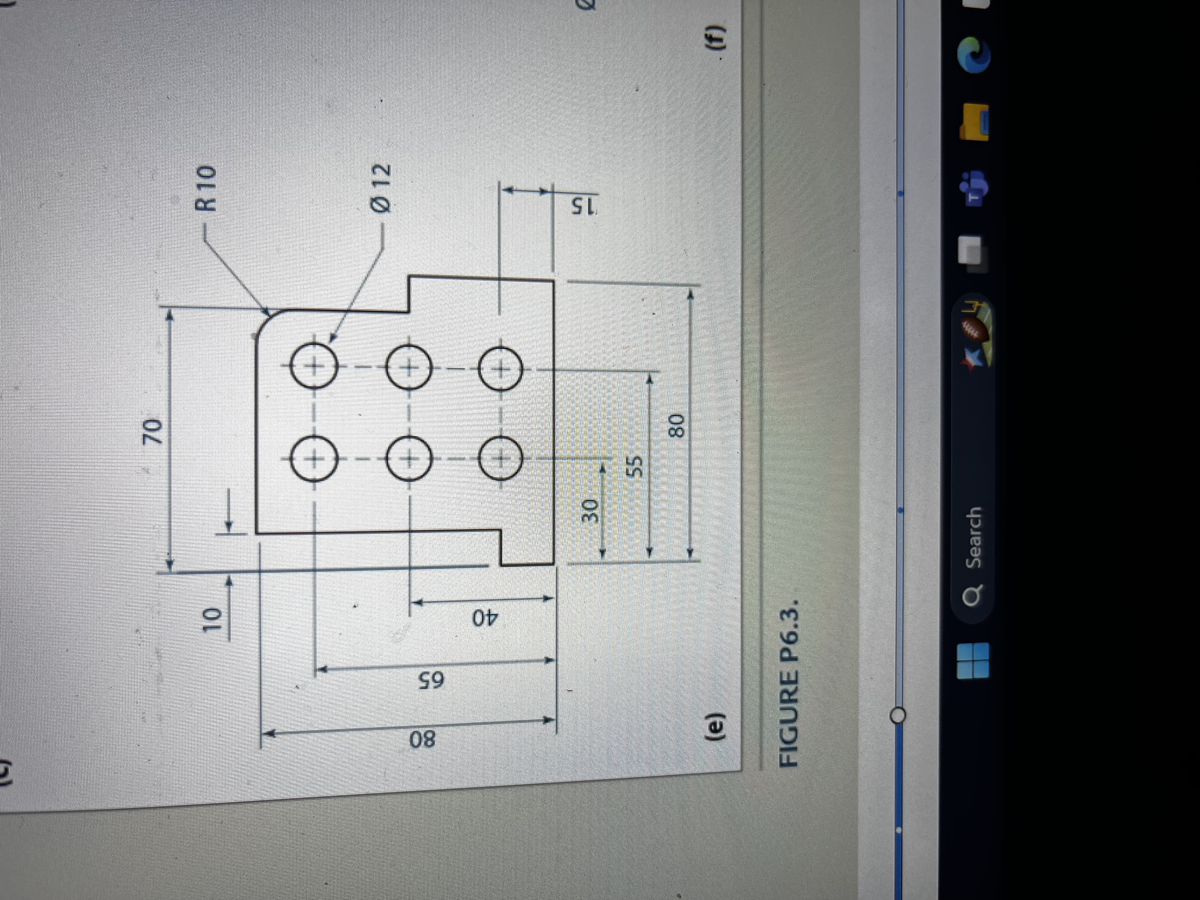 Draw Sketch in Solidworks: 6 . 1 6 . 3 ( e )