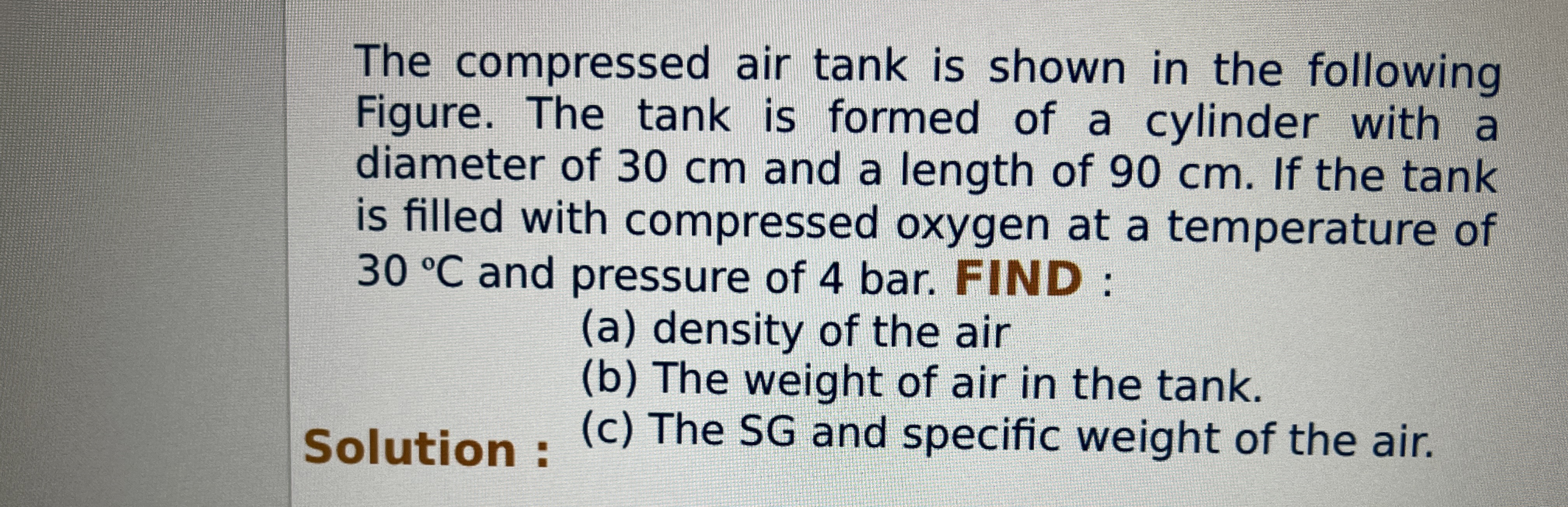 The compressed air tank is shown in the following