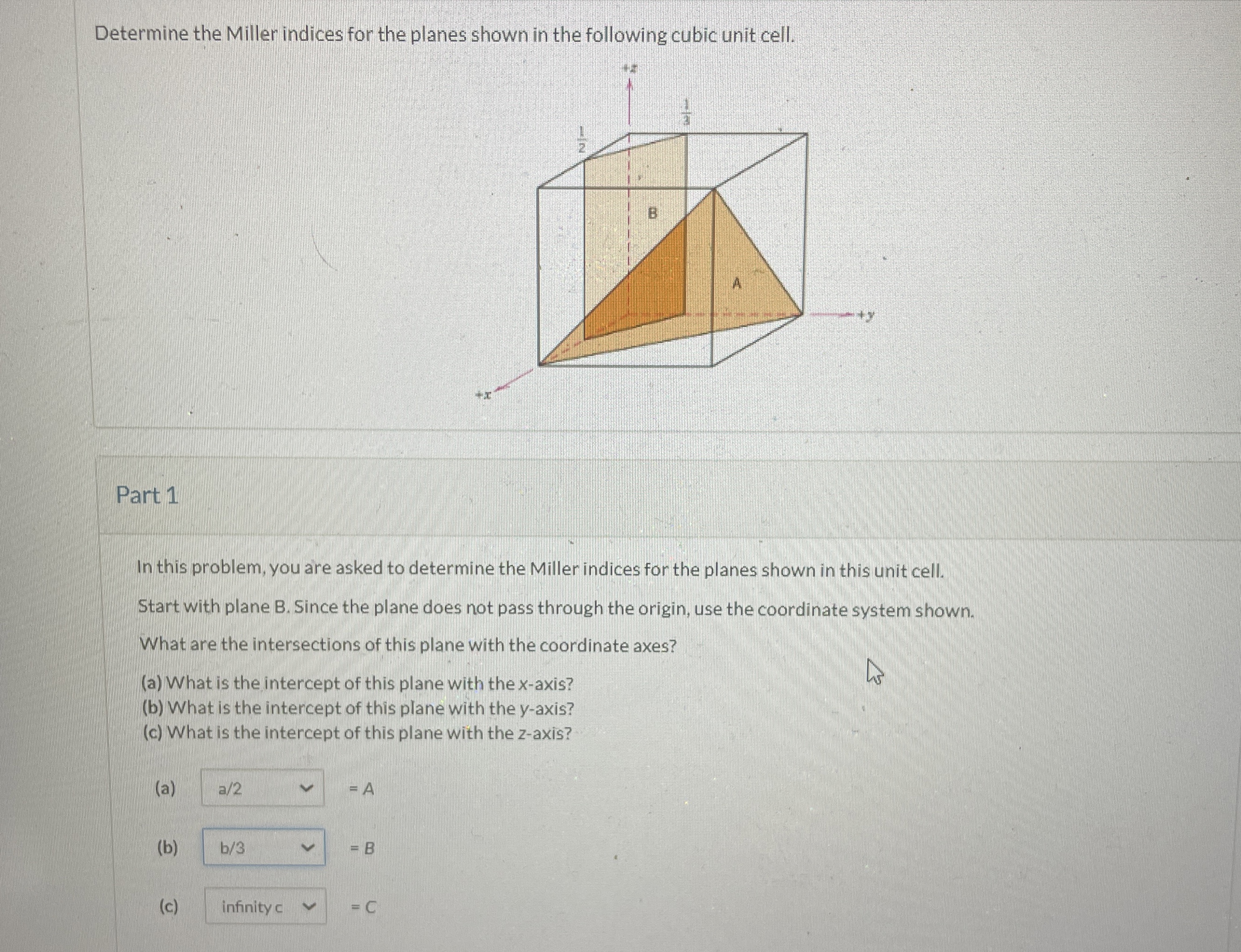 Determine the Miller indices for the planes shown