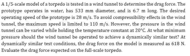A \ ( 1 / 5 \ ) - scale model of a torpedo is