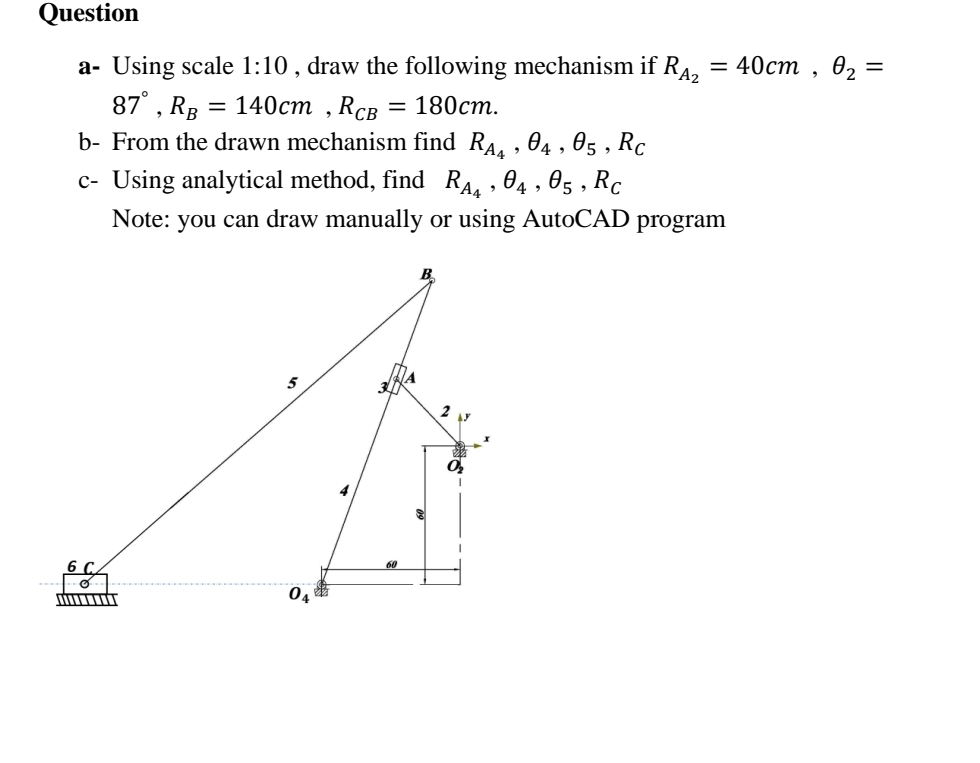 Question a - Using scale 1 : 1 0 , draw the
