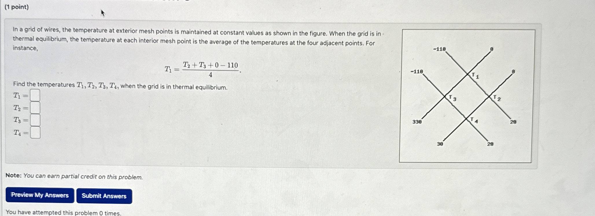 ( 1 point ) In a grid of wires, the temperature