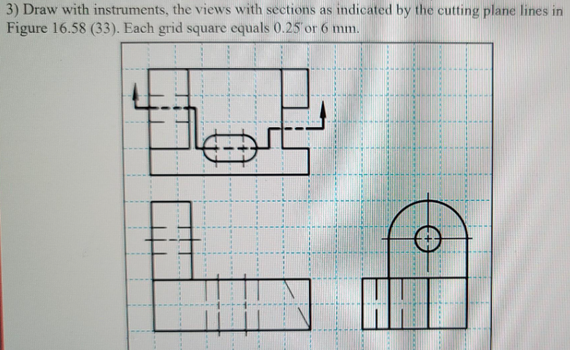 Draw with instruments, the views with sections as