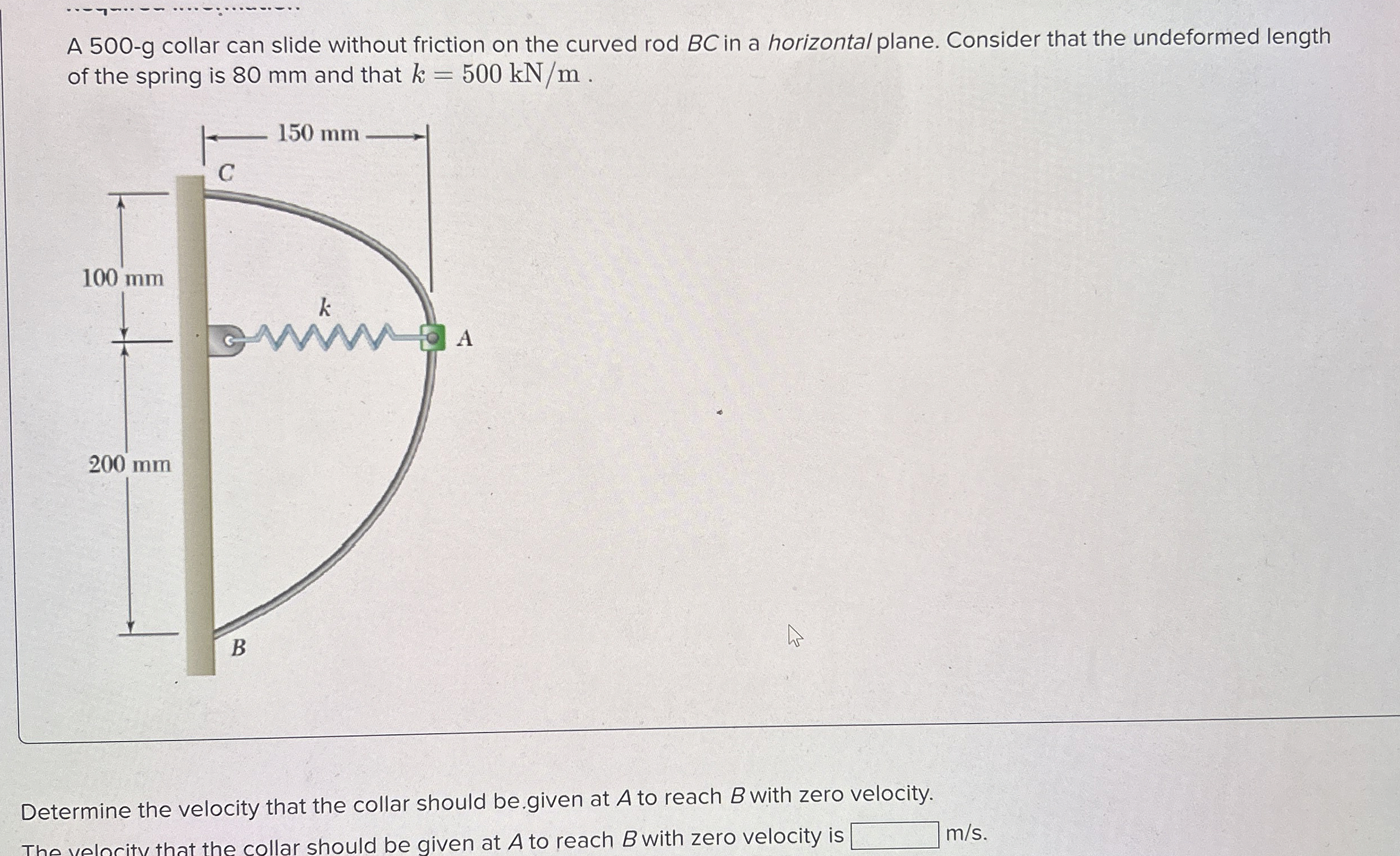 A 5 0 0 - g collar can slide without friction on