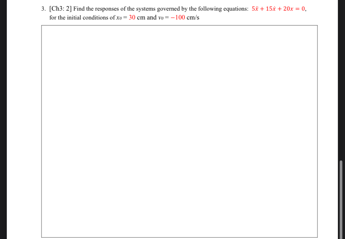 [ Ch 3 : 2 ] Find the responses of the systems