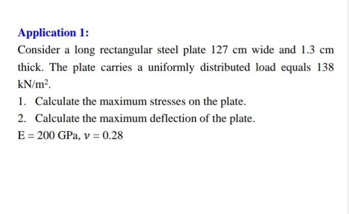 Application 1 : Consider a long rectangular steel