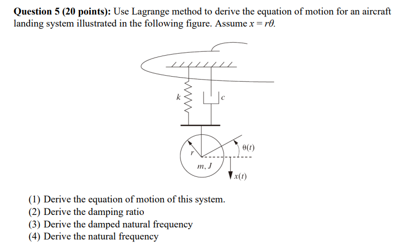 Question 5 ( 2 0 points ) : Use Lagrange method