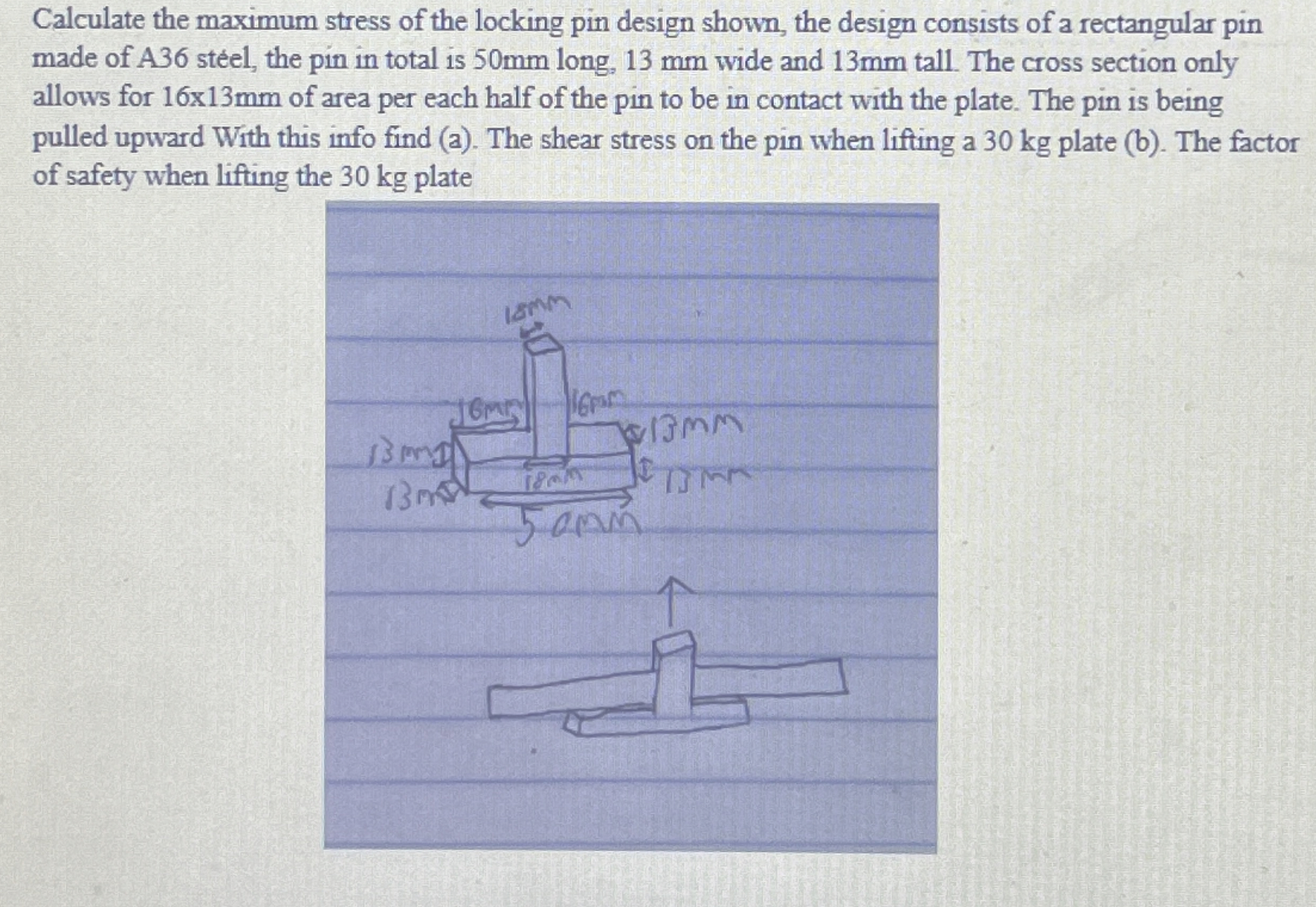 Calculate the maximum stress of the locking pin