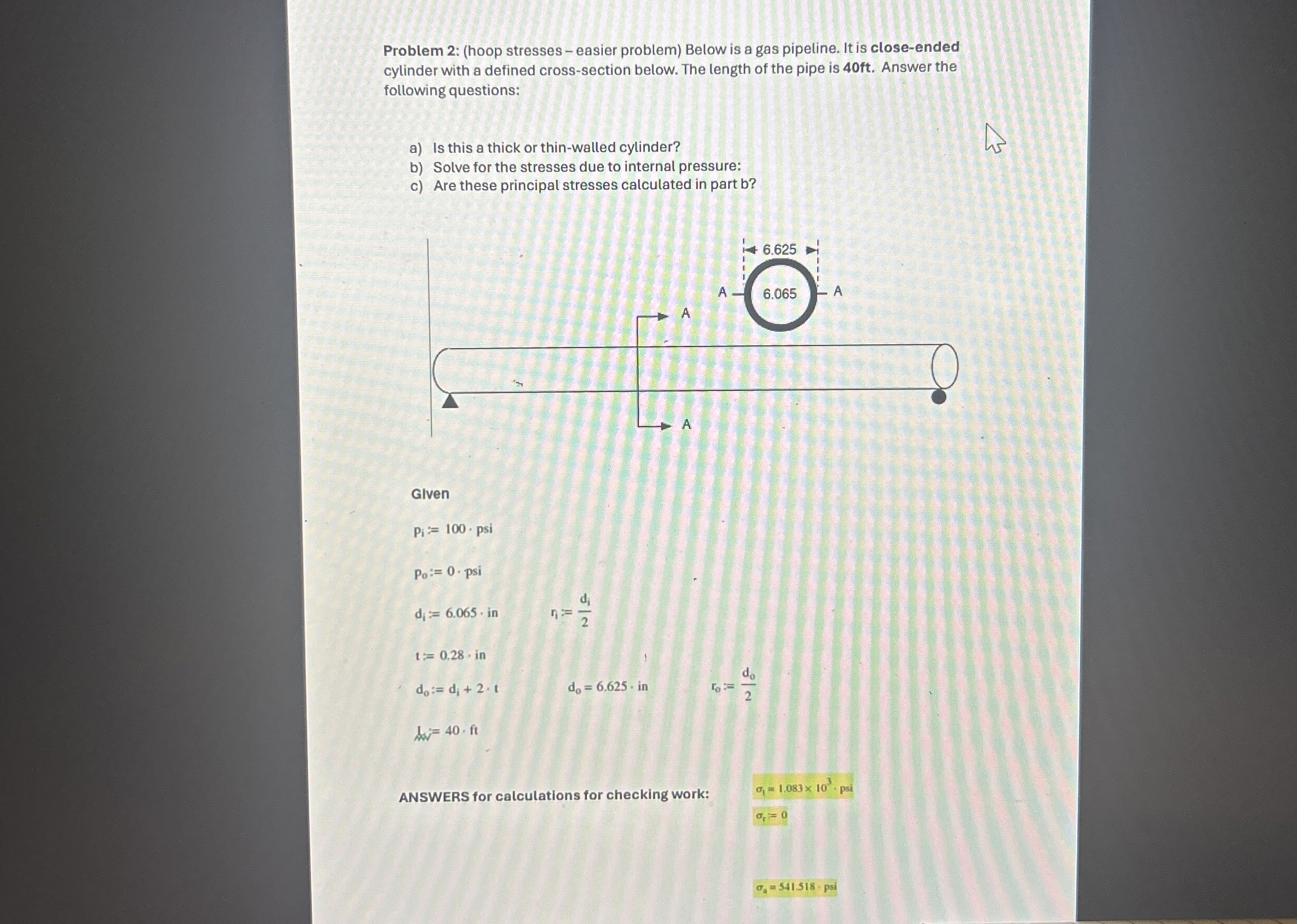 Problem 2 : ( hoop stresses - easier problem )