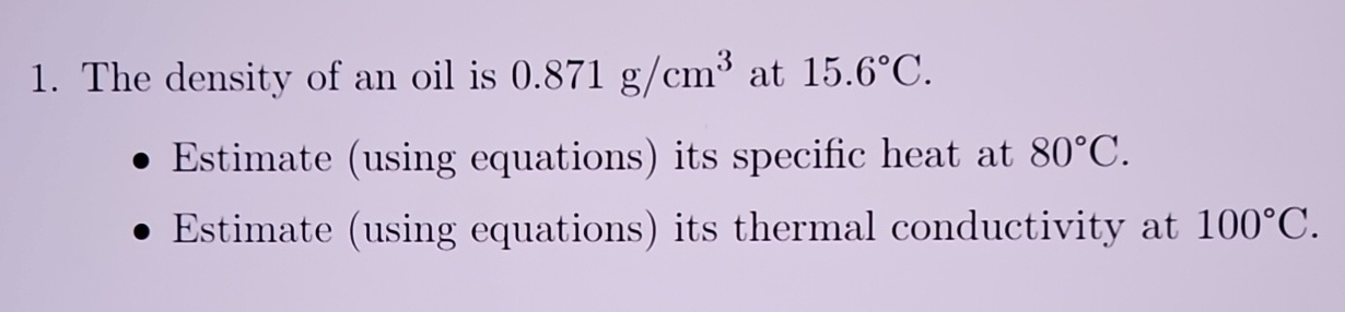 The density of an oil is 0 . 8 7 1 g c m 3 at 1 5