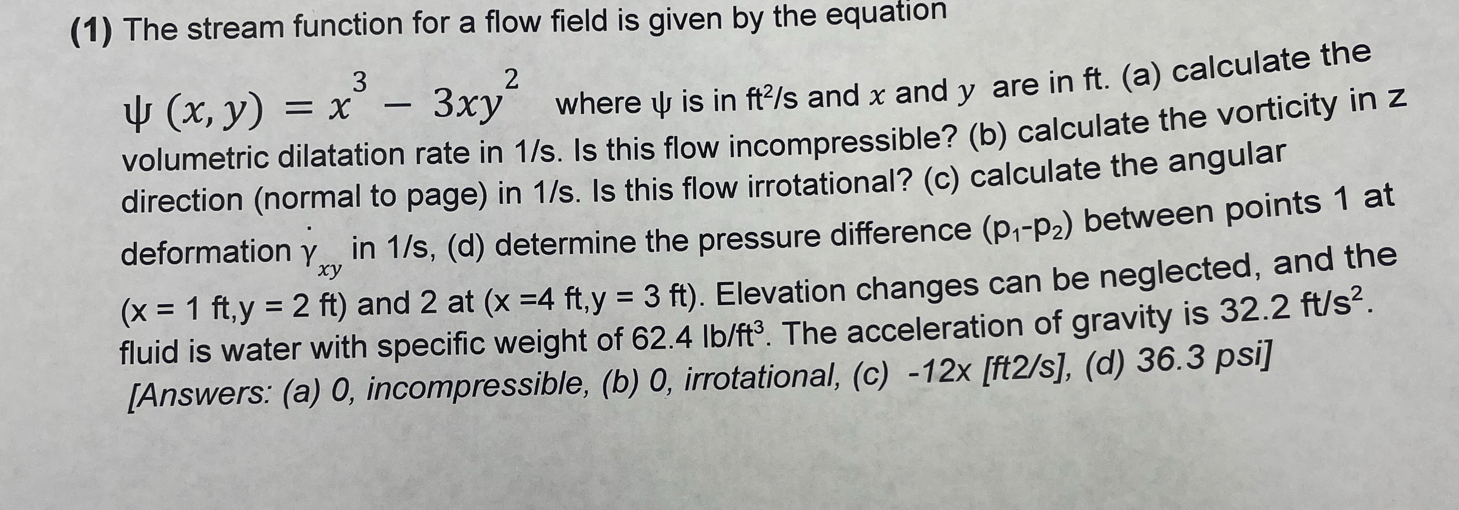 ( 1 ) The stream function for a flow field is