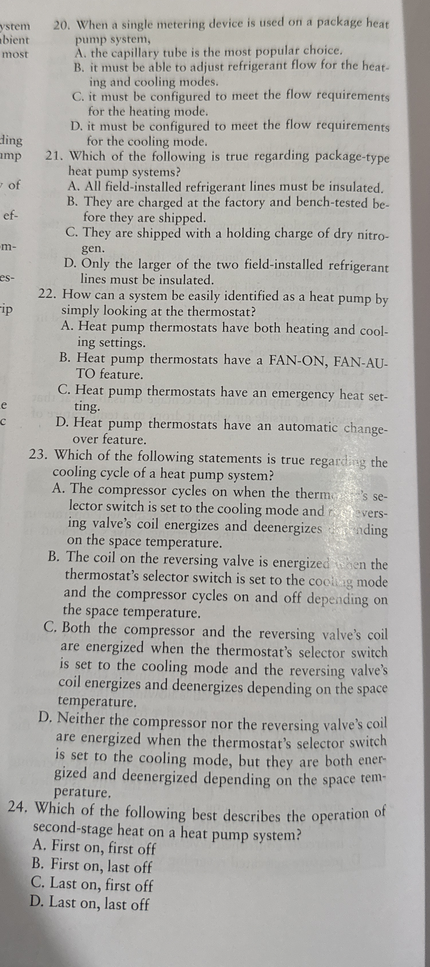 When a single metering device is used on a