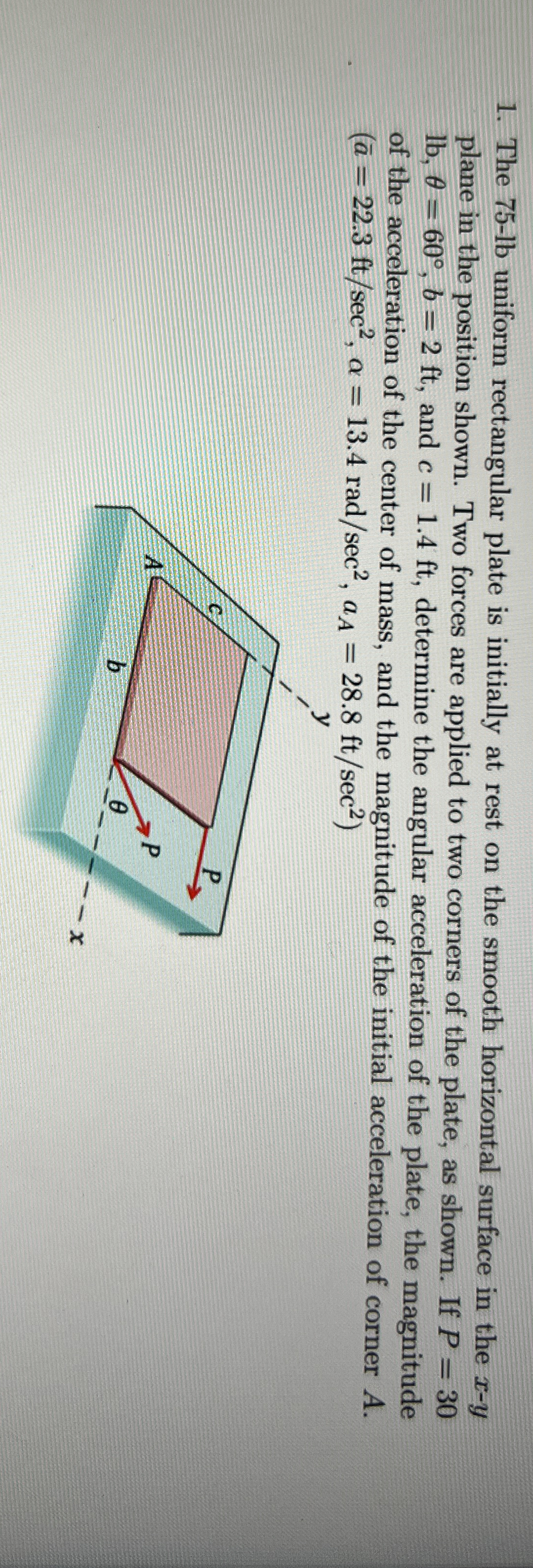 The 7 5 - l b uniform rectangular plate is