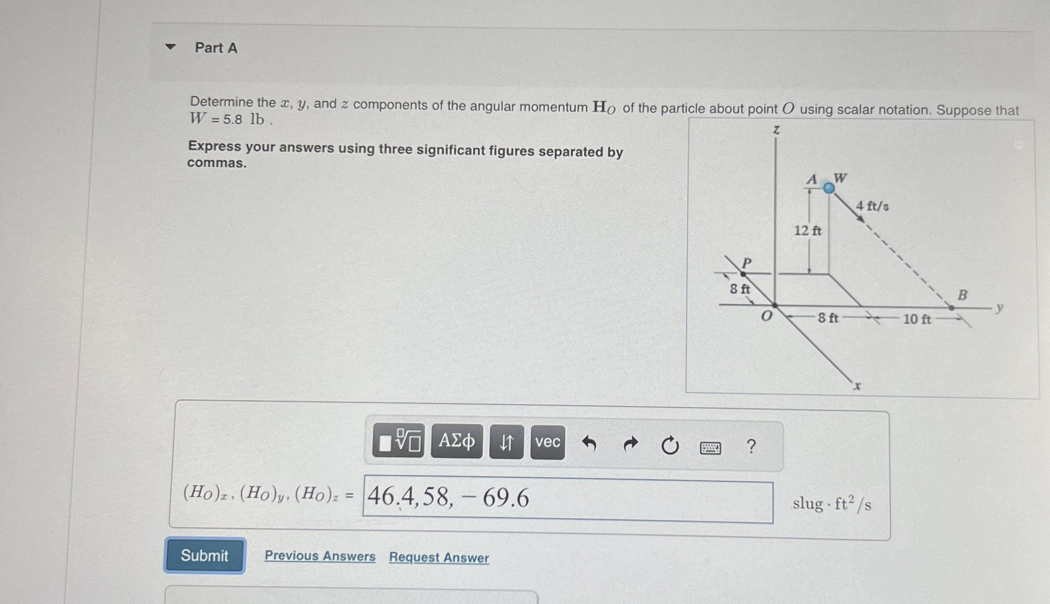 Part A Determine the x , y , and z components of