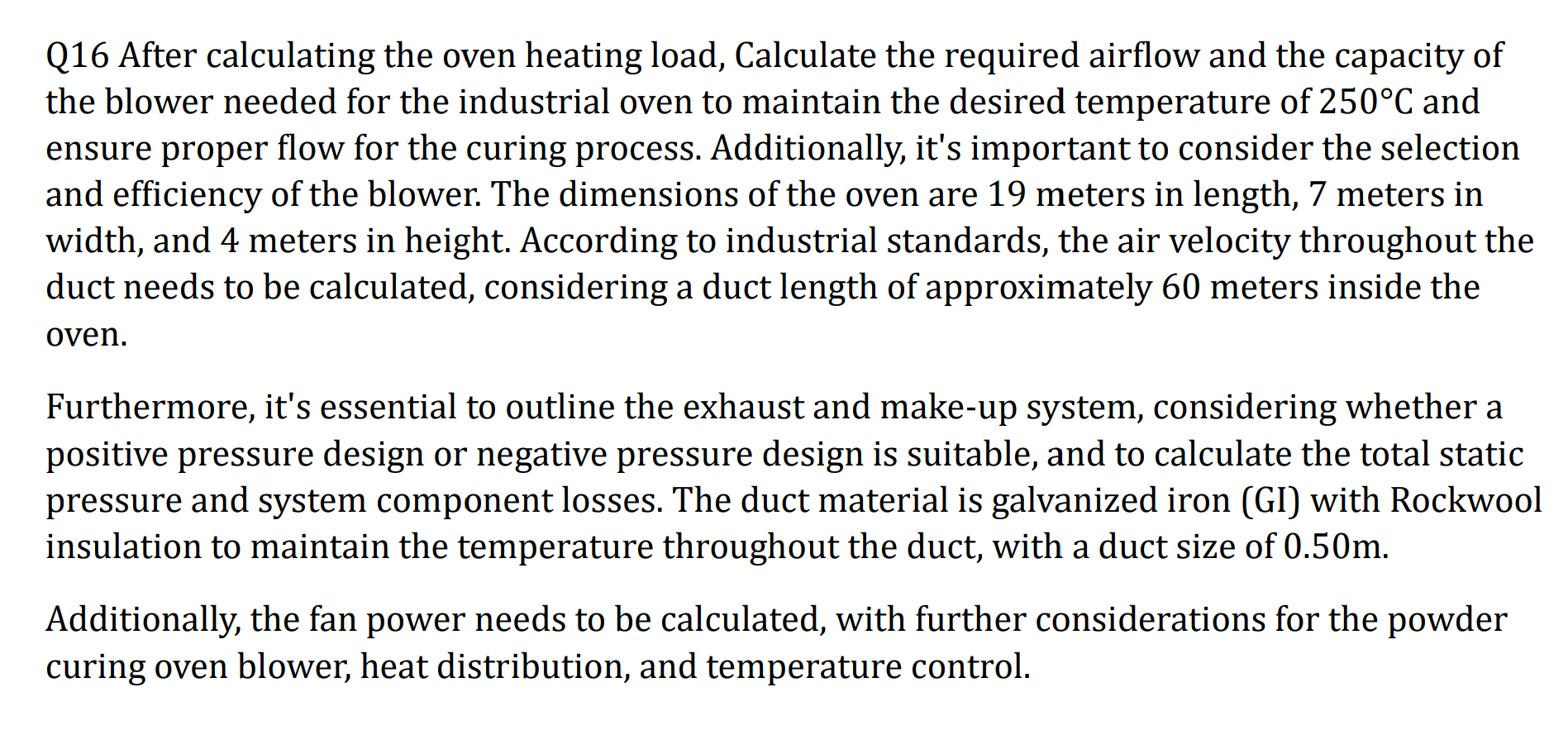 Q 1 6 After calculating the oven heating load,