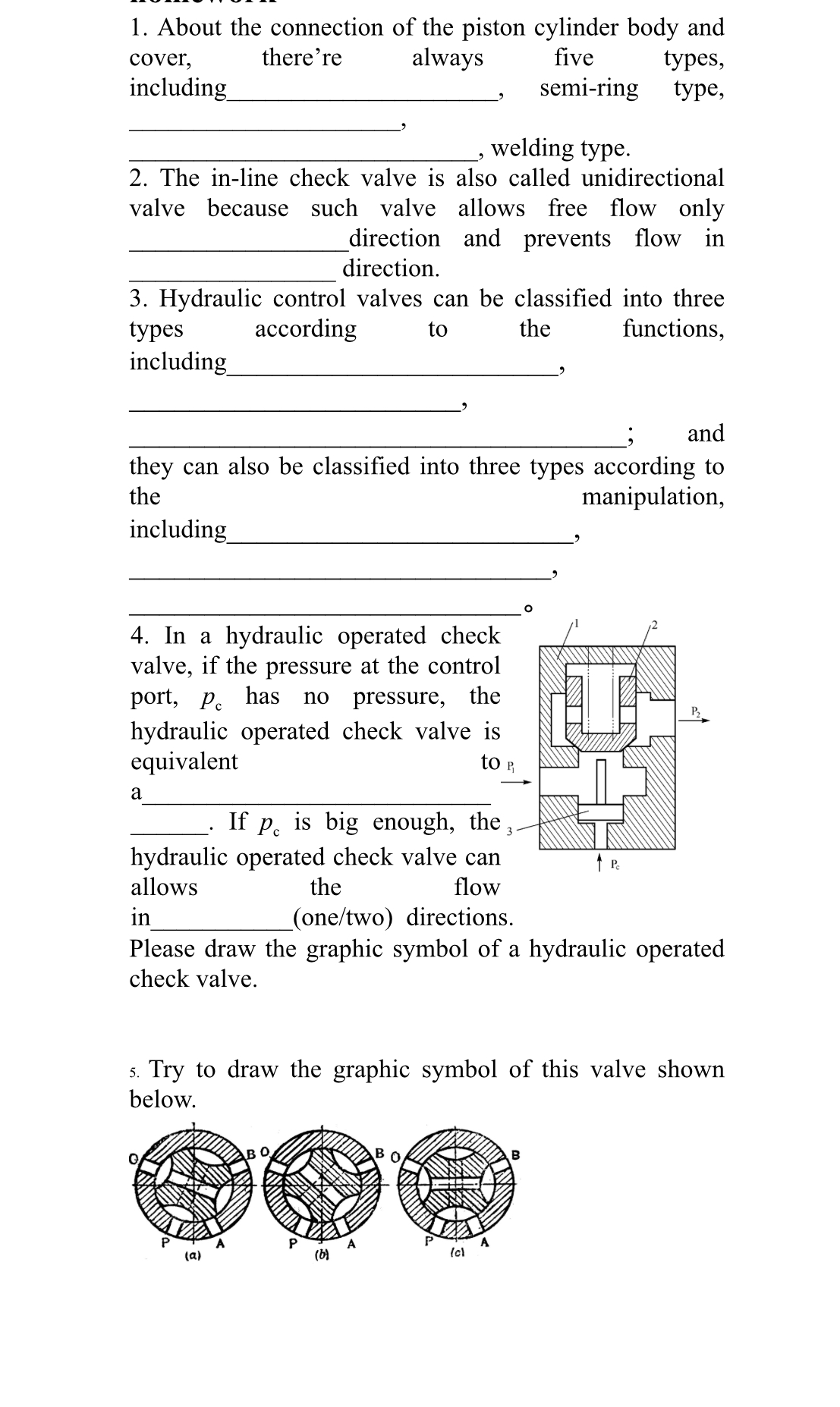 About the connection of the piston cylinder body