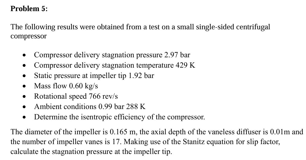 Problem 5 : The following results were obtained