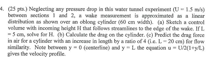 ( 2 5 pts . ) Neglecting any pressure drop in