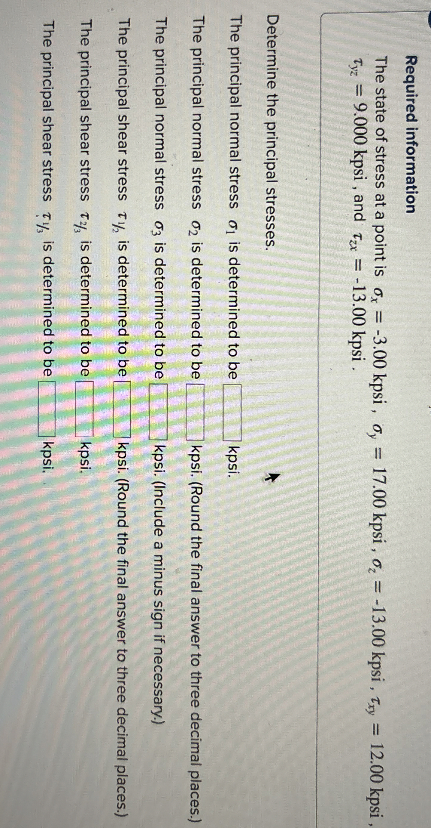 Required information The state of stress at a