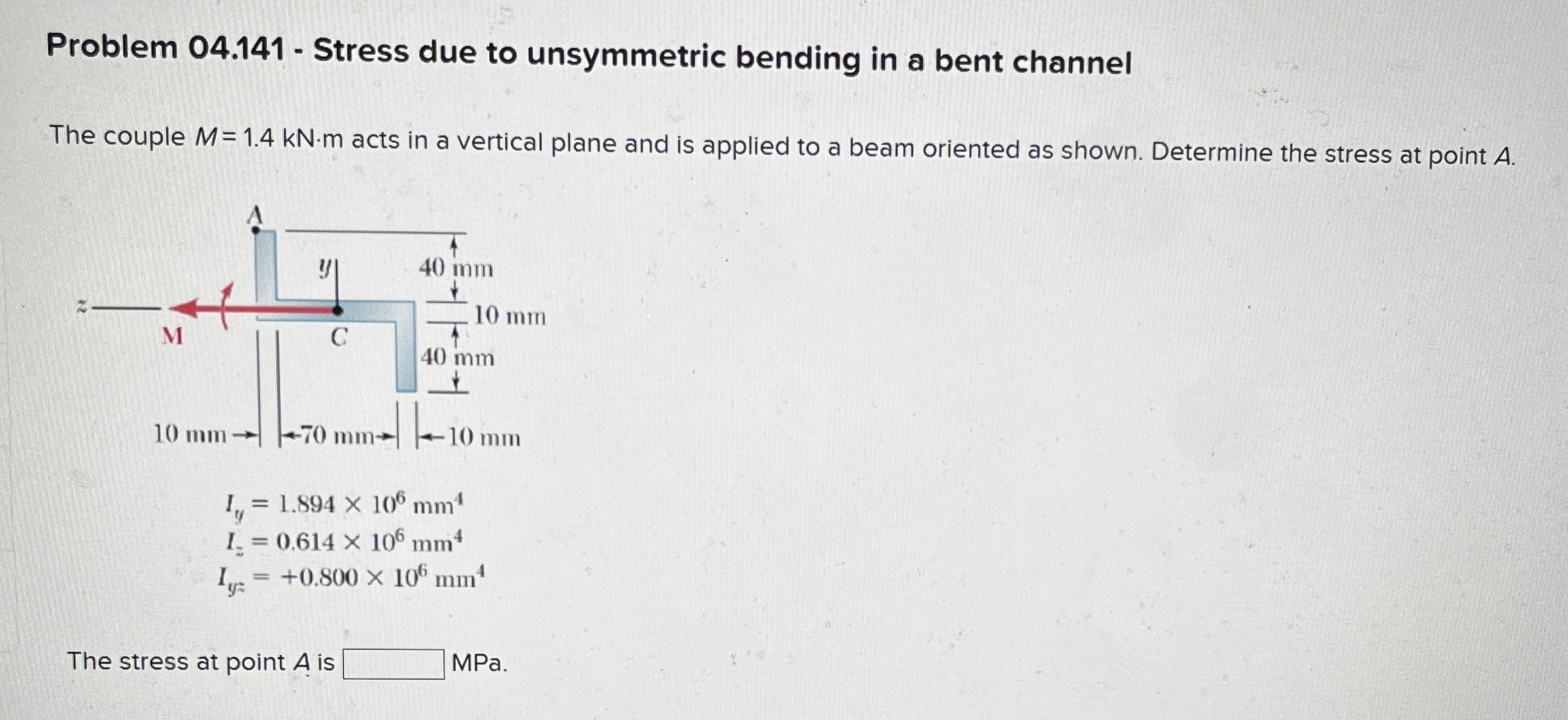 Problem 0 4 . 1 4 1 - Stress due to unsymmetric