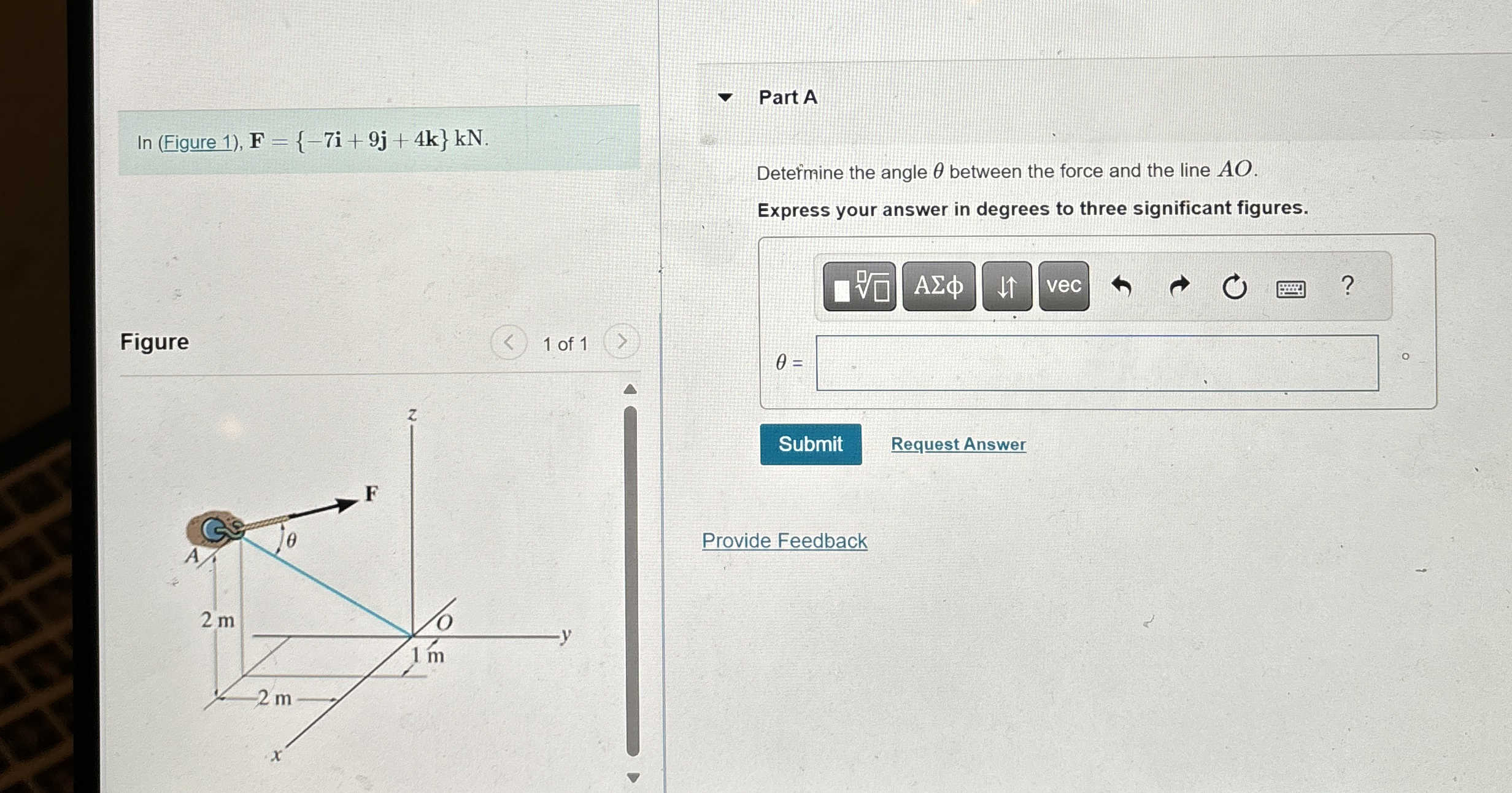 Figure 1 ) , F = { - 7 i + 9 j + 4 k } k N .