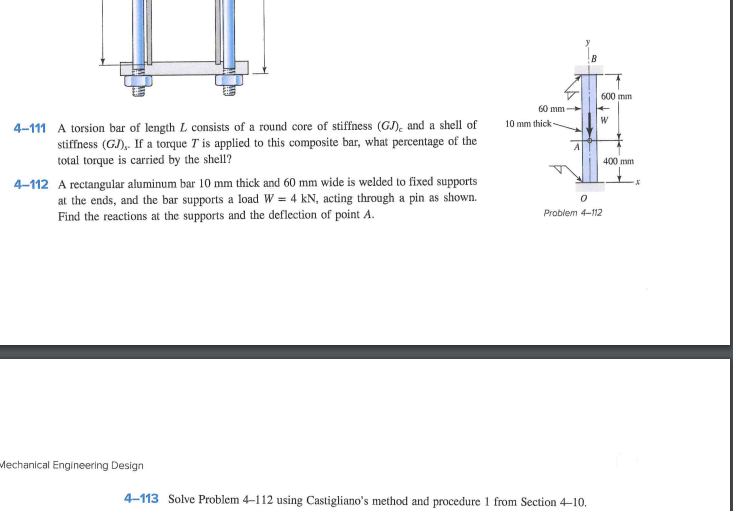 Solve problem 4 - 1 1 2 using Castigliano's