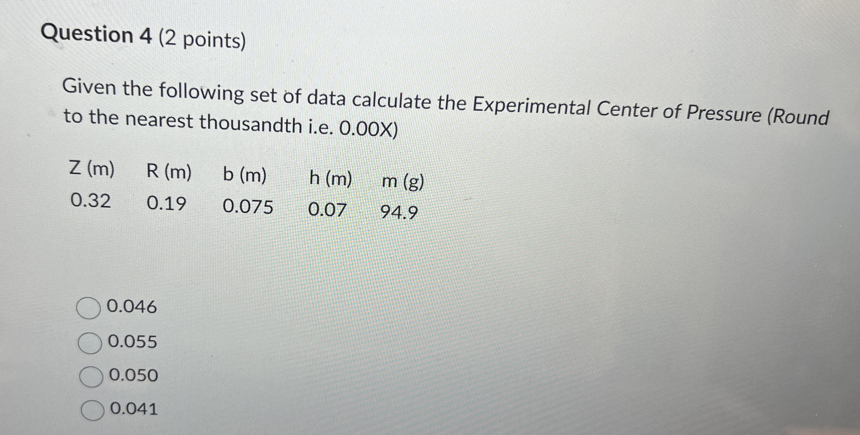 Question 4 ( 2 points ) Given the following set