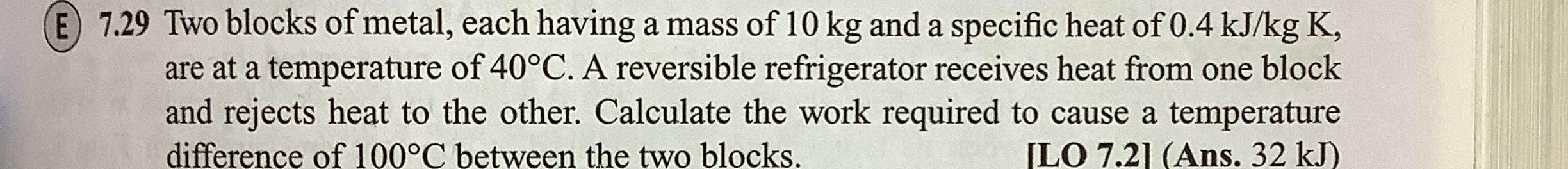 ( E ) 7 . 2 9 Two blocks of metal, each having a