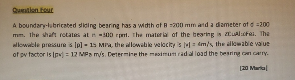 Question Four A boundary - lubricated sliding