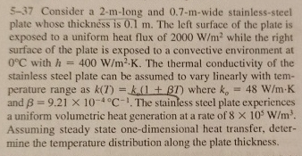 5 - 3 7 Consider a 2 - m - long and 0 . 7 - m -