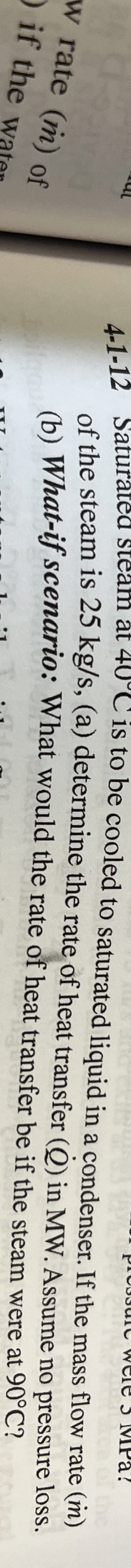of the steam is 2 5 k g s , ( a ) determine the