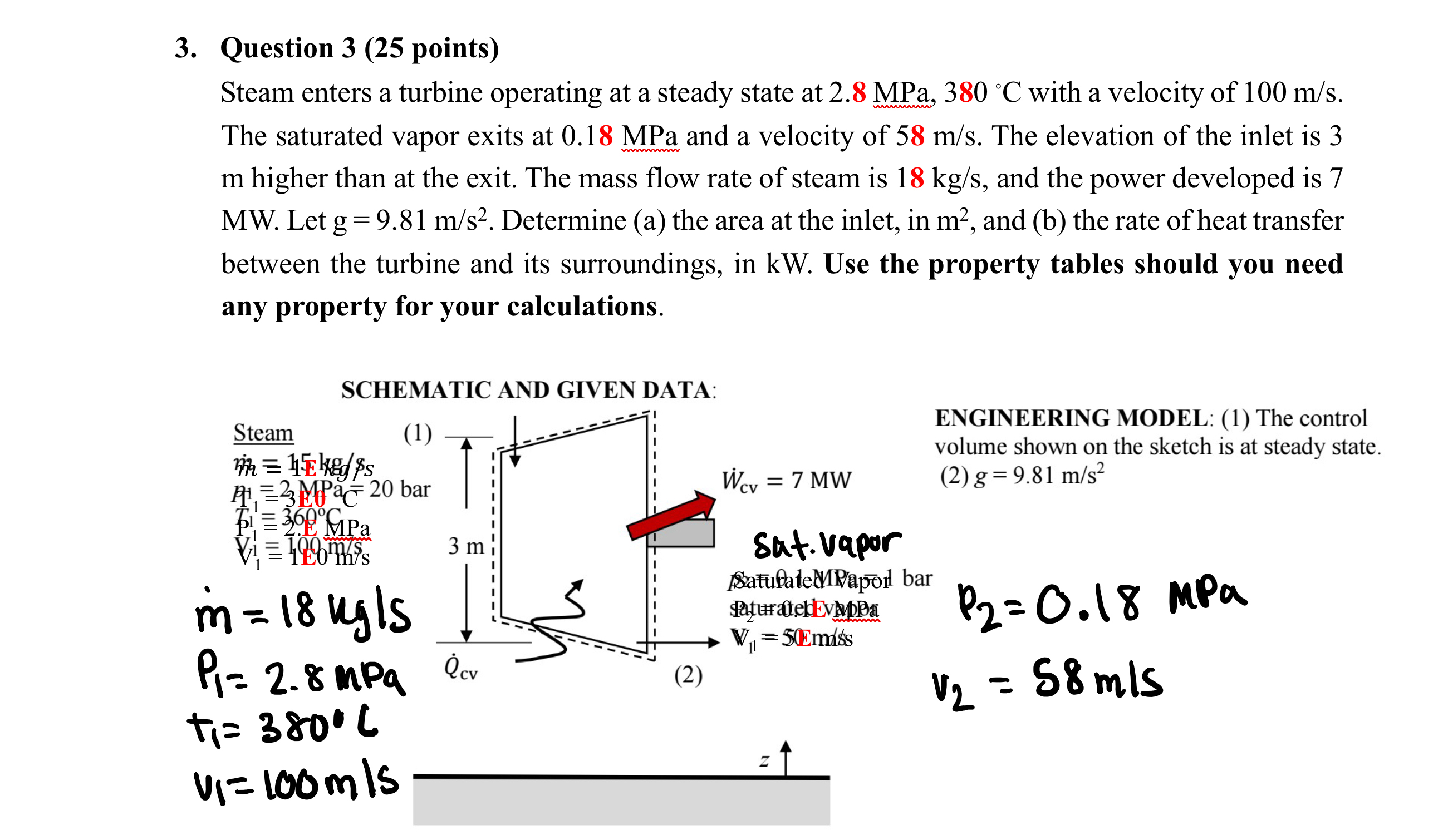 Question 3 ( 2 5 points ) Steam enters a turbine