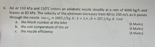 Air at 1 1 0 kPa and 2 1 0 C enters an adiabatic