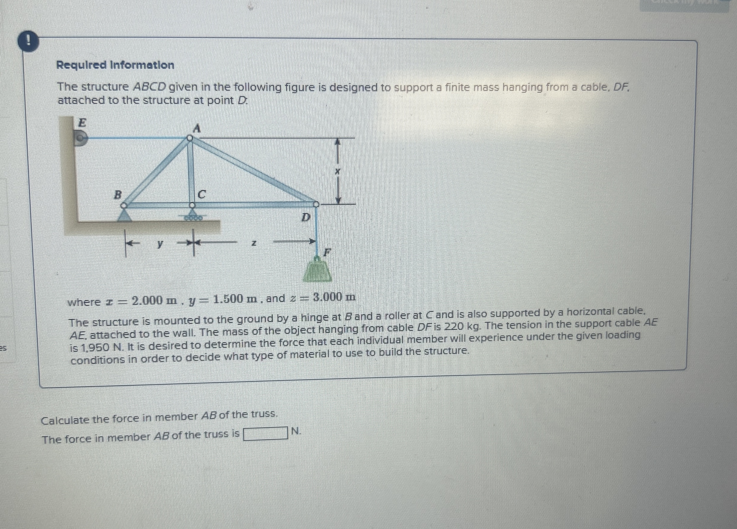 ! Requlred Information The structure ABCD given