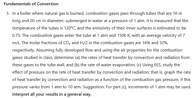 Fundamentals of Convection 3 . In a boiler where