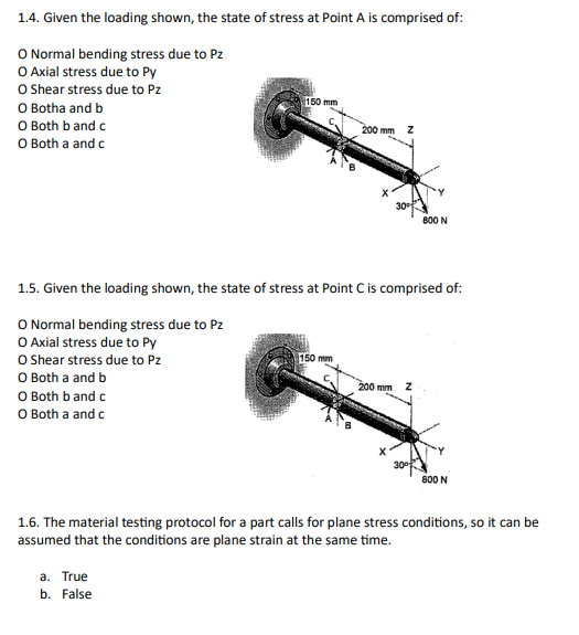1 . 4 . Given the loading shown, the state of