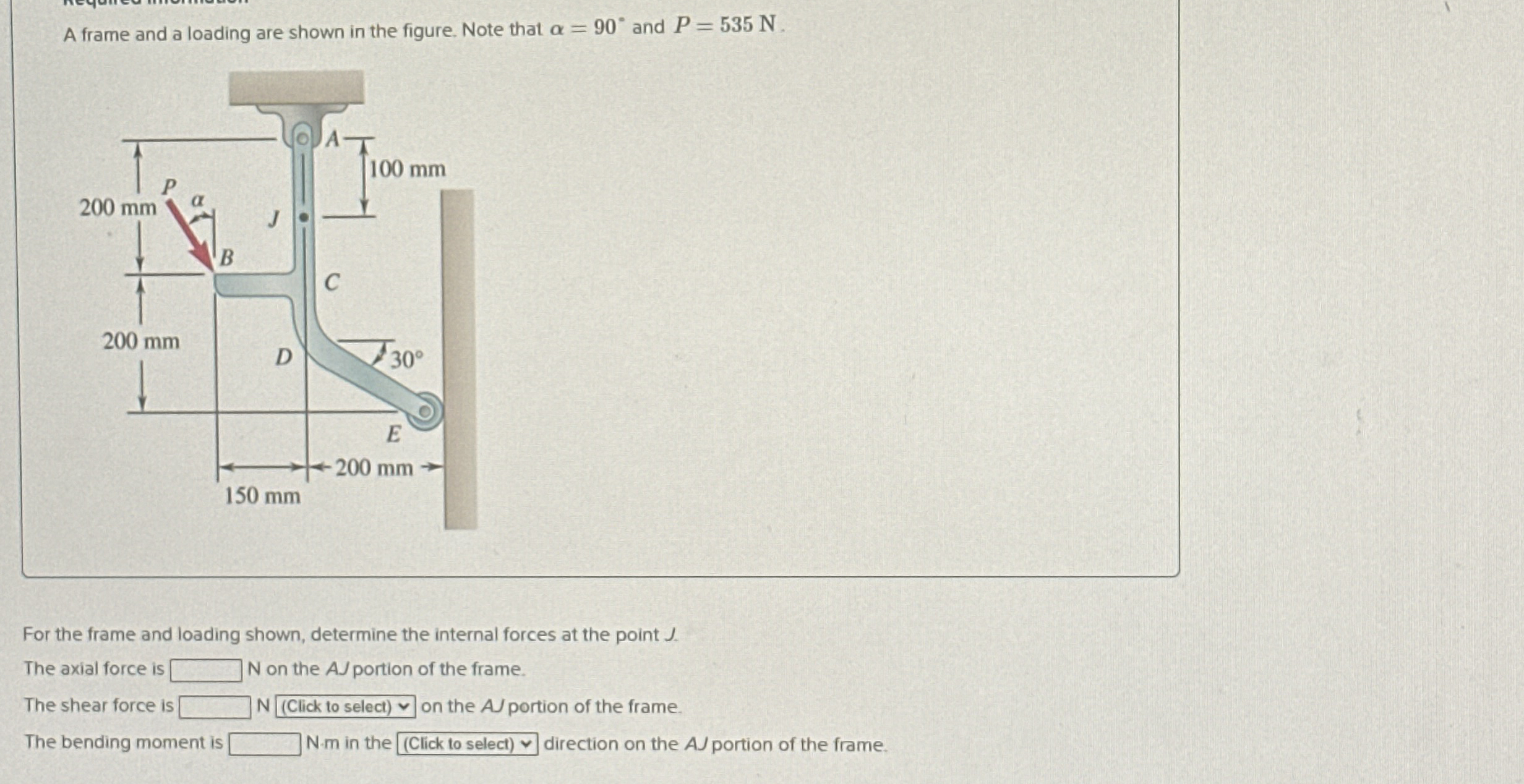 A frame and a loading are shown in the figure.