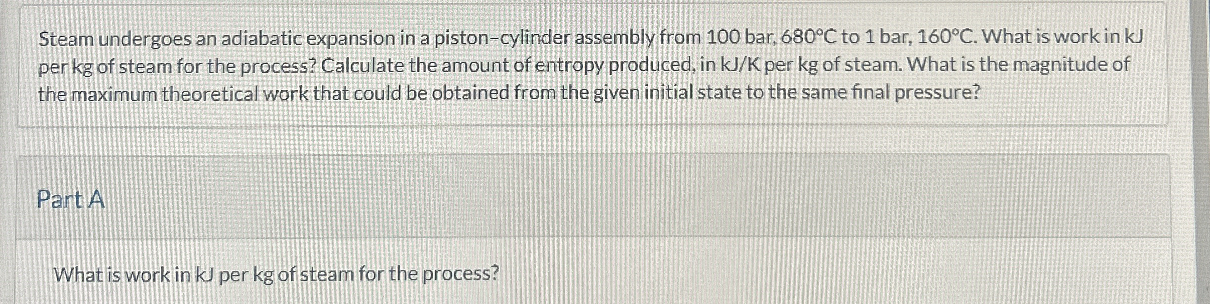 Steam undergoes an adiabatic expansion in a