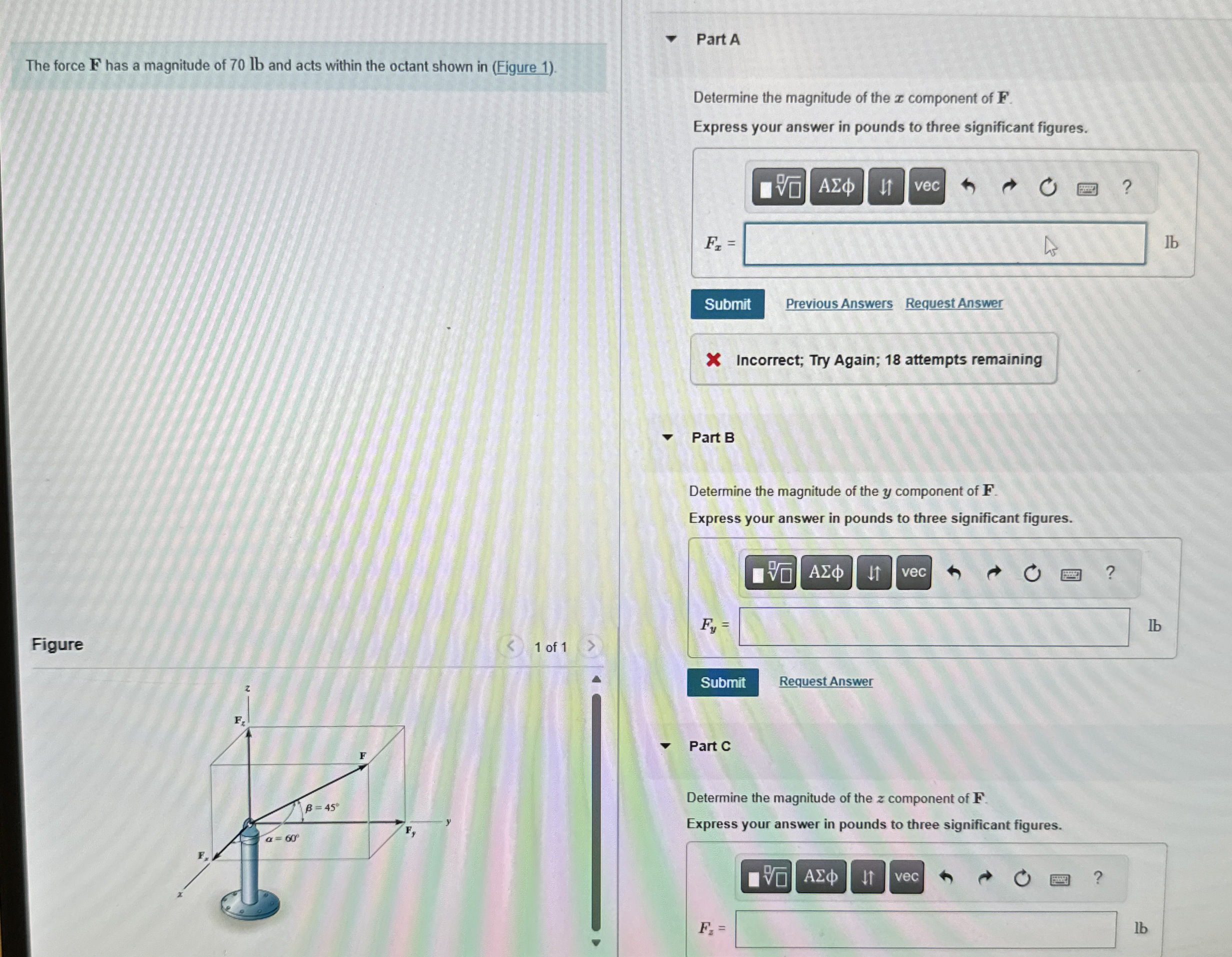 The force F has a magnitude of 7 0 lb and acts