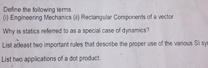Define the following terms. ( i ) Engineering