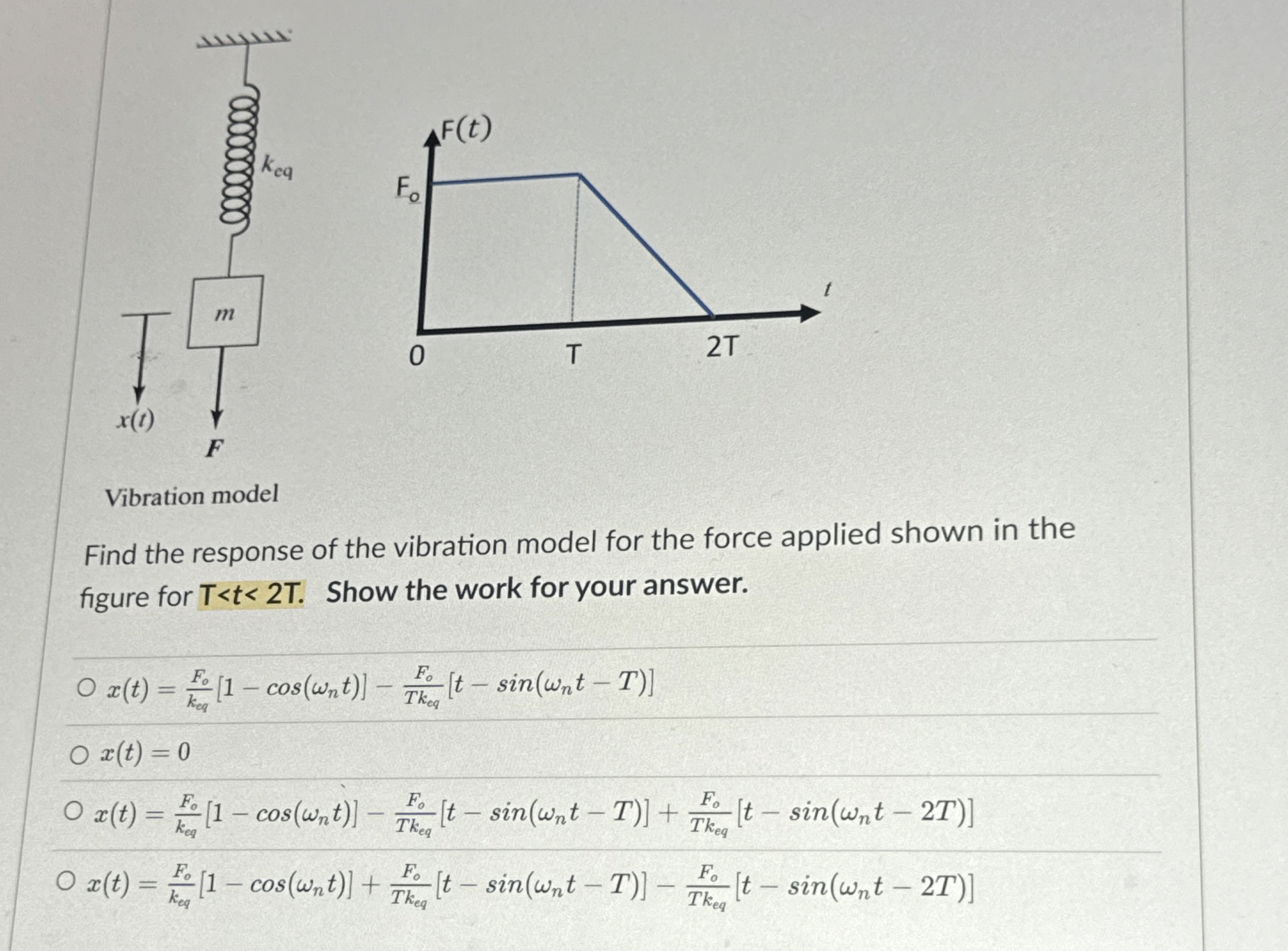 Vibration model Find the response of the