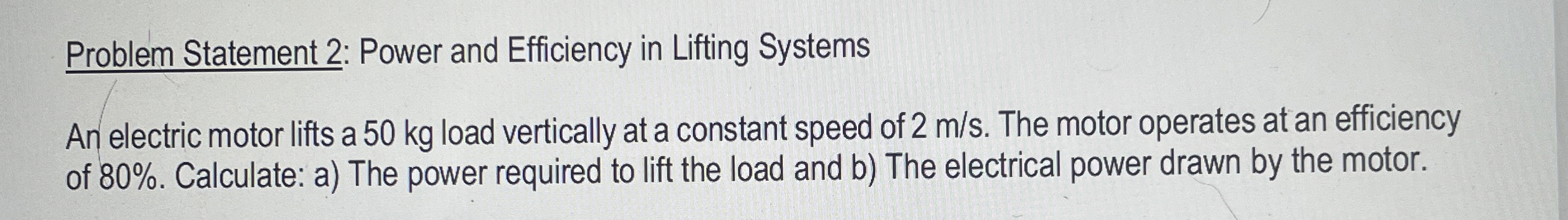 Problem Statement 2 : Power and Efficiency in