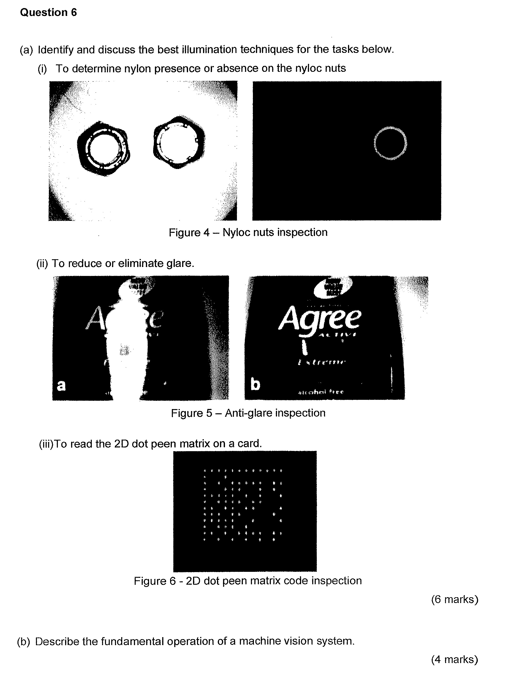 Question 6 ( a ) Identify and discuss the best